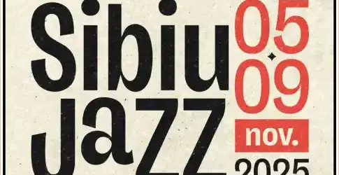 Sibiu Jazz Festival 2025 program complet pe zile