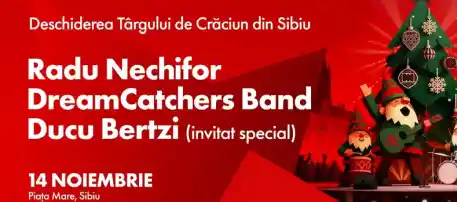 Târgul de Crăciun Sibiu 2025 program concerte deschiderea oficiala