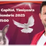 Timisoara O lume plina de magie 2025 cu Magicianul Robert Tudor