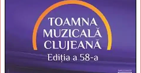 Toamna Muzicală Clujeană 2025 58 de ani de excelență sonoră