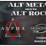 ALT METAL MEETS ALT ROCK ALPHA Q si MONOKROM live in Nemesis Art Club