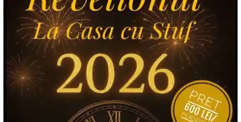 Revelion 2026 La Casa cu Stuf Brăila meniu muzică prețuri