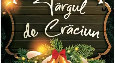 Târgul de Crăciun 2025 Petroșani deschidere program