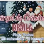 Târgul de Crăciun Brăila 2025 program concerte locații