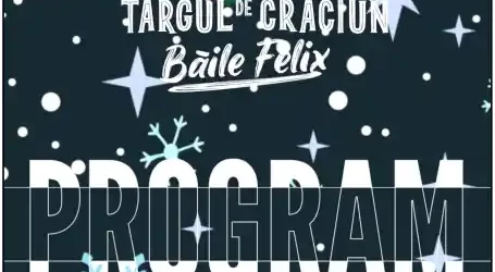 târgul de crăciun băile felix 2025 program artistic complet pe zile