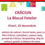 Crăciun la Blocul Fetelor 2025 program pe ore