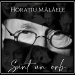 Horatiu Malaele - Sunt un Orb Craiova 2025