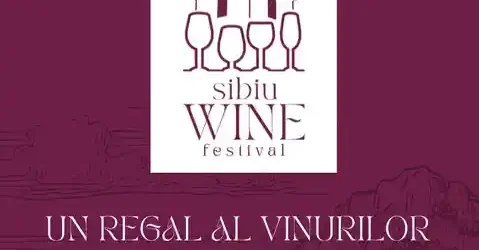 Sibiu Wine Festival 2026 Editia II data locatie program