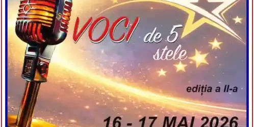 Voci de 5 Stele Festival‑Concurs Național de Muzică Ușoară Reșița 2026