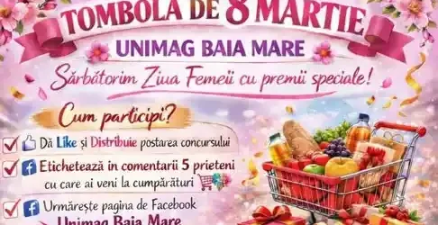 Câștigători Concurs 8 Martie 2026 UNIMAG Baia Mare