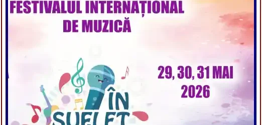 Festivalul concurs de muzică ÎN SUFLET COPII Botoșani