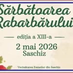Sărbătoarea Rabarbărului Saschiz 2026 dată locație program