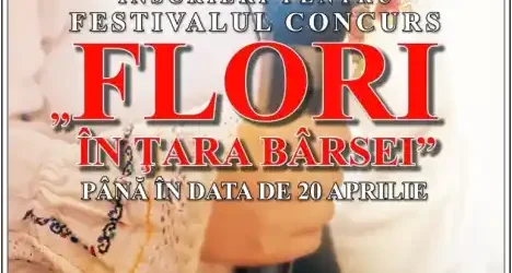 Festivalul Flori în Țara Bârsei 2026 premii până la 3000 lei