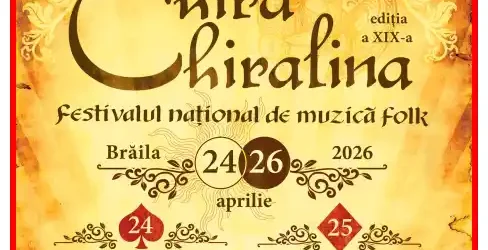 Festivalul Național de Muzică Folk Chira Chiralina 2026