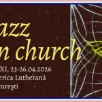 JAZZ IN CHURCH 2026 program concerte pe zile