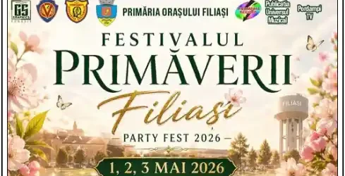 Festivalul Primăverii la Filiași 2026 artiști trupe