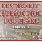 Festivalul Meșteșugurilor Populare Bârlad 2026 program zilnic
