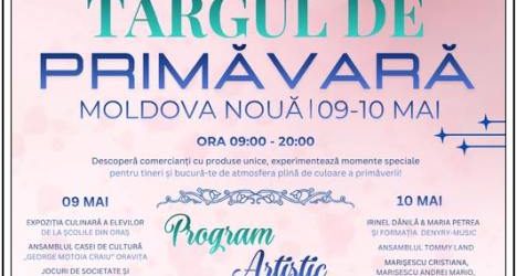 Târgul de Primăvară 2026 la Moldova Nouă program artistic