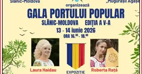 Gala Portului Popular 2026 la Slănic Moldova