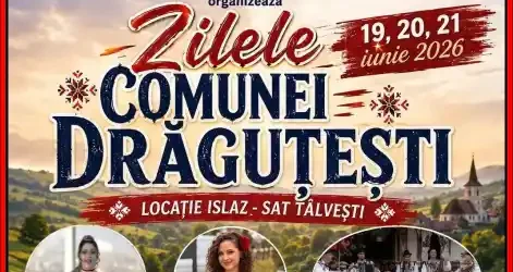 Zilele Comunei Draguțești 2026