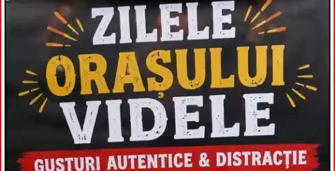 Zilele Orașului Videle 2026 program complet pe zile si ore