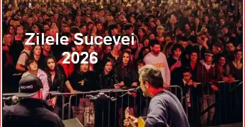 Zilele orașului Suceava 2026 program locație cine cântă