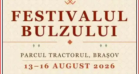Festivalul Bulzului Brașov 2026 Parcul Tractorul