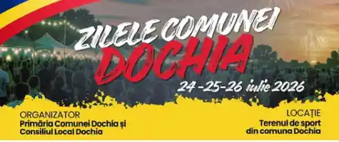 Zilele Comunei Dochia 2026