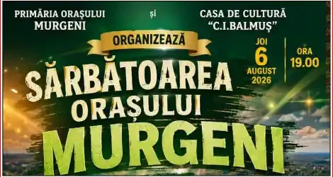 Zilele Orașului Murgeni 2026
