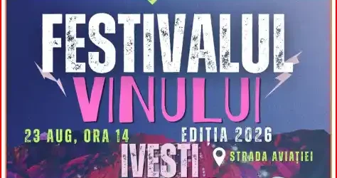 FESTIVALUL VINULUI Ivești 2026