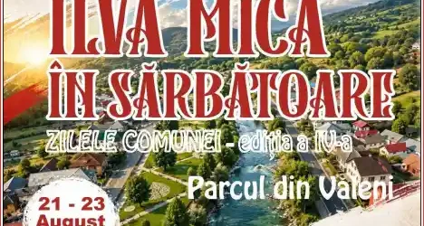 Ilva Mică în Sărbătoare 2026 Zilele Comunei