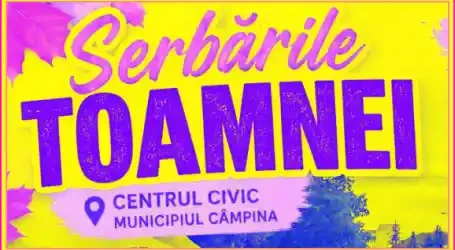 Serbările Toamnei Câmpina 2026