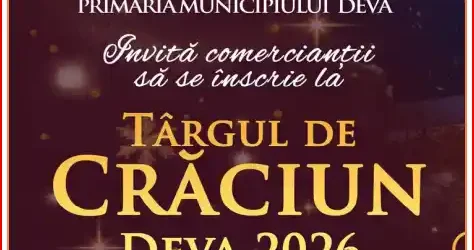 Târgul de Crăciun Deva 2026 când este unde și ce program are