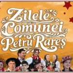 Zilele Comunei Petru Rareș 2026