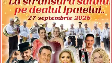 Festivalul La strănsura satului pe dealul Ipatelui 2026