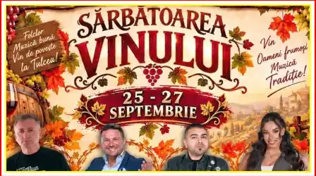 Sărbătoarea Vinului 2026 Tulcea program detaliat pe zile