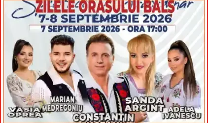 Zilele Orașului Balș 2026