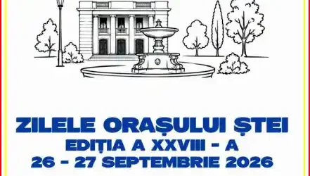 Zilele Orașului Ștei 2026 detalii și informații