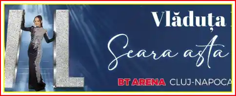 concert Vlăduța Lupău 15 octombrie 2026 CluJ BT Arena păreri