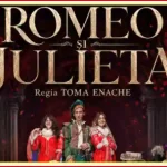 spectacol Romeo și Julieta 2026 constanța păreri