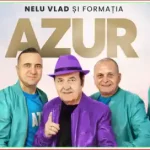 NELU VLAD si Formatia AZUR Concerte Brăila