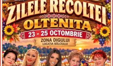 Zilele Recoltei din Oltenița, 23-25 octombrie