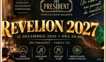 revelion 2027 bucuresti, the president parcul te
